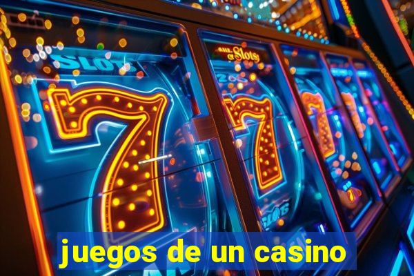 juegos de un casino