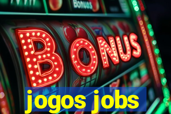 jogos jobs