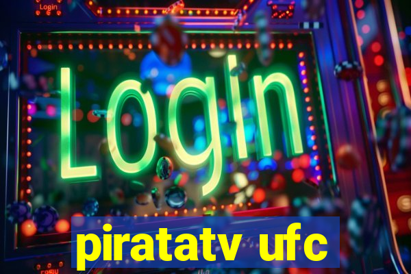 piratatv ufc