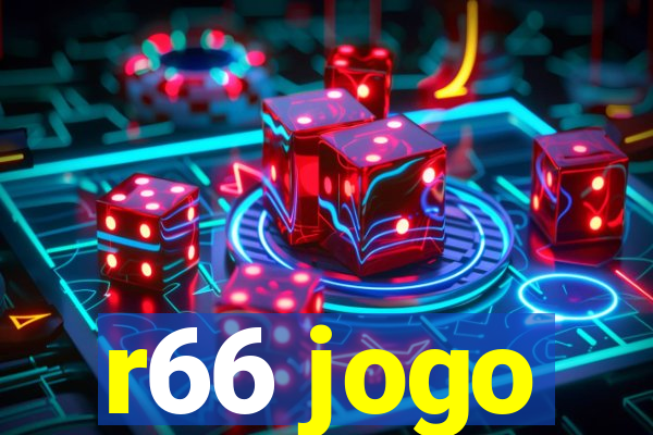 r66 jogo