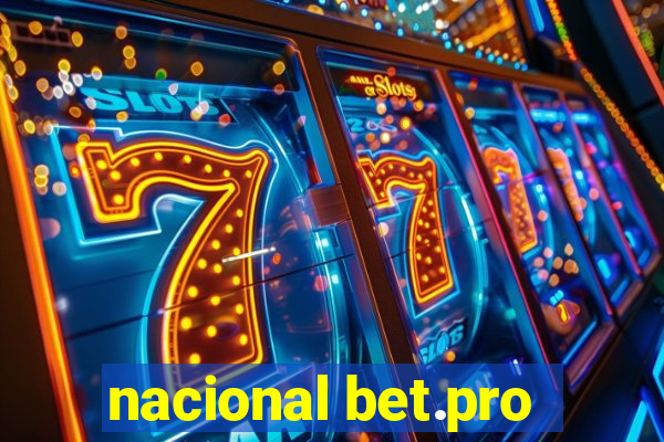 nacional bet.pro