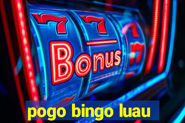 pogo bingo luau