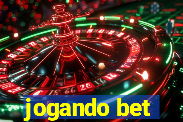 jogando bet