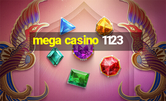 mega casino 1123