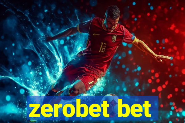 zerobet bet