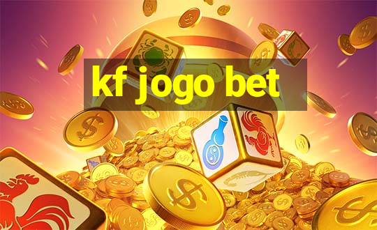 kf jogo bet