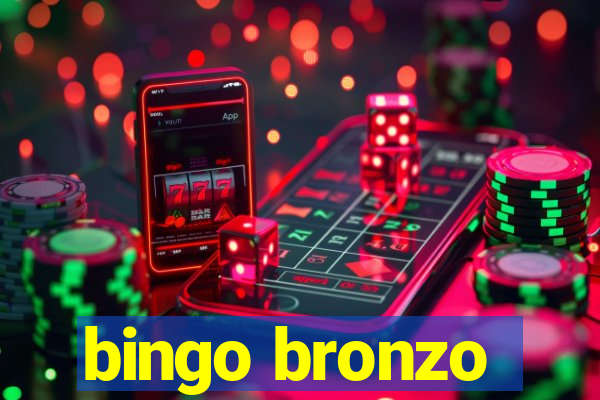 bingo bronzo