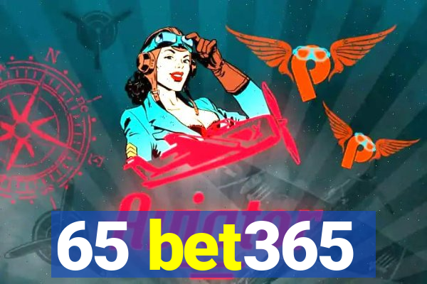 65 bet365