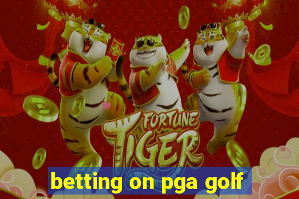 betting on pga golf