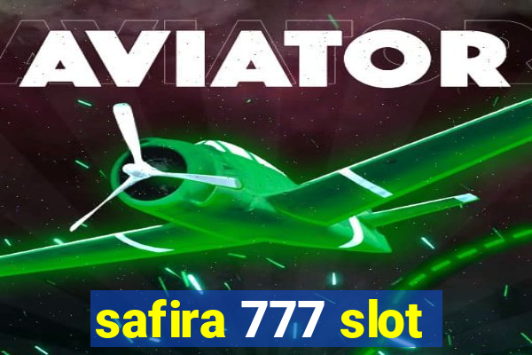 safira 777 slot