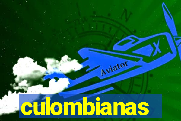 culombianas