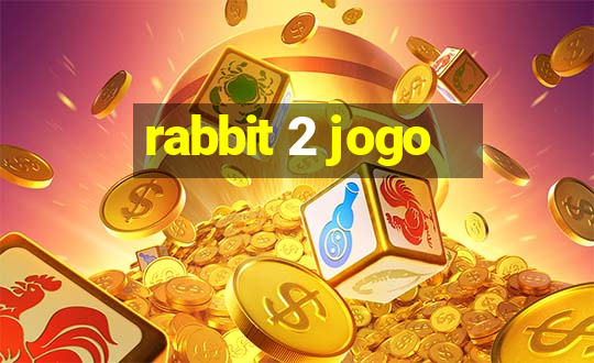 rabbit 2 jogo