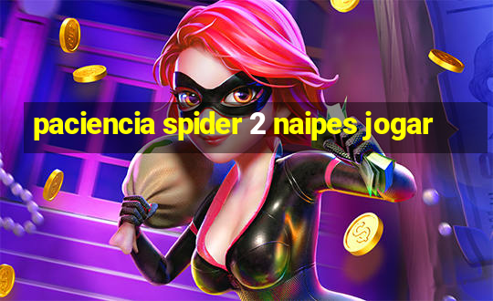 paciencia spider 2 naipes jogar