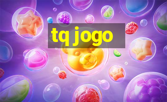 tq jogo