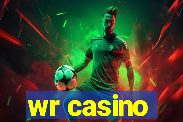 wr casino