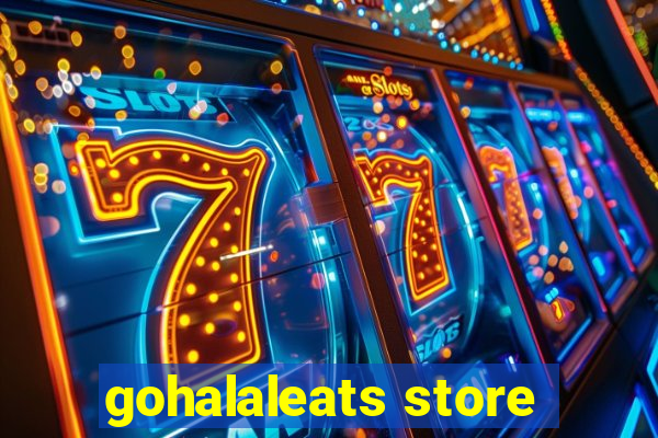 gohalaleats store