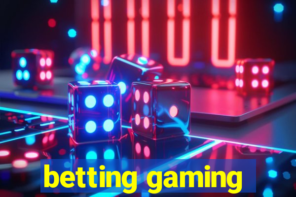 betting gaming