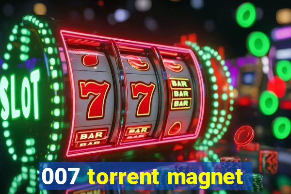 007 torrent magnet