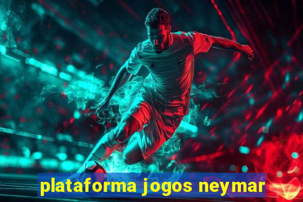 plataforma jogos neymar