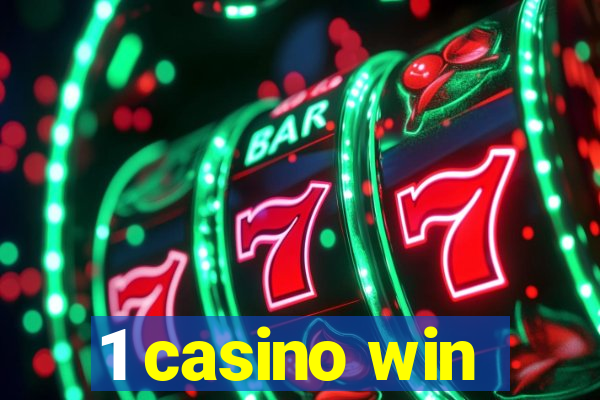 1 casino win