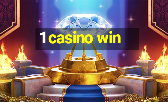 1 casino win