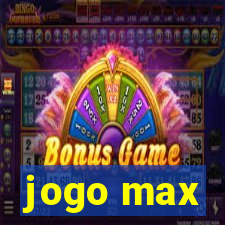 jogo max