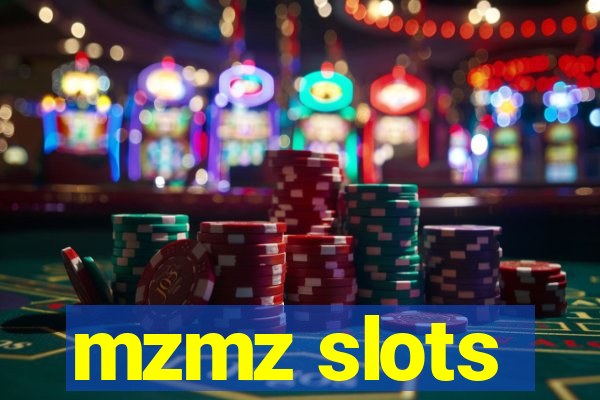 mzmz slots