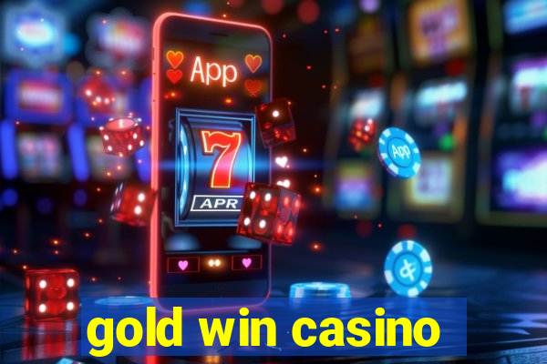 gold win casino