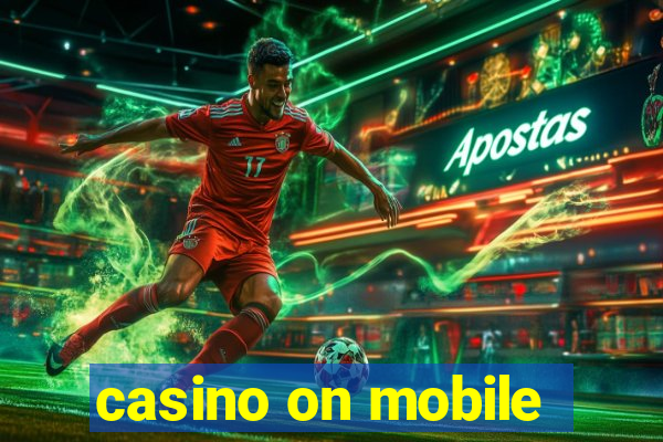 casino on mobile