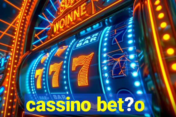 cassino bet?o