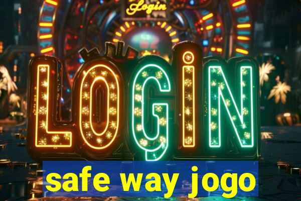 safe way jogo