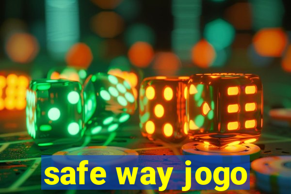 safe way jogo