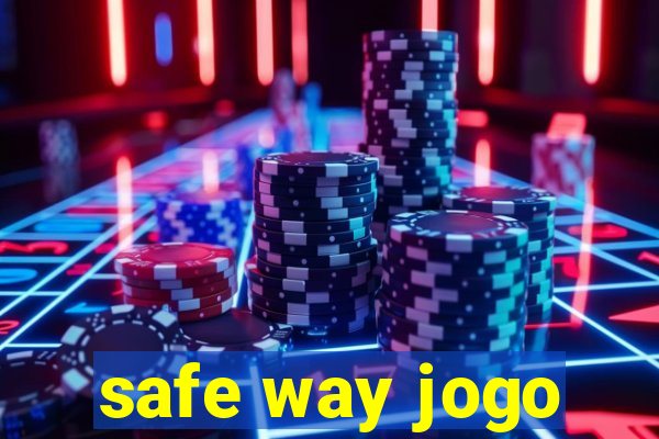 safe way jogo