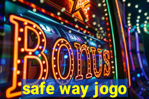 safe way jogo