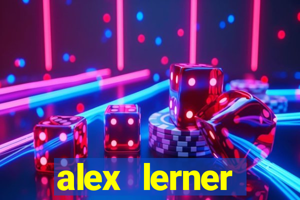 alex lerner jornalista fortuna