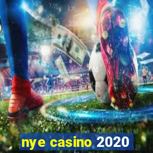 nye casino 2020