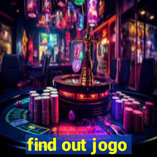 find out jogo