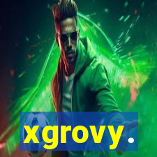 xgrovy.