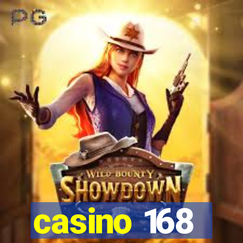 casino 168