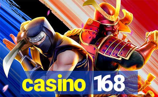 casino 168