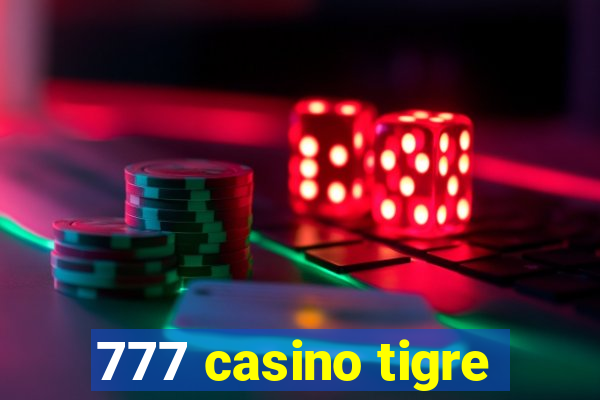 777 casino tigre