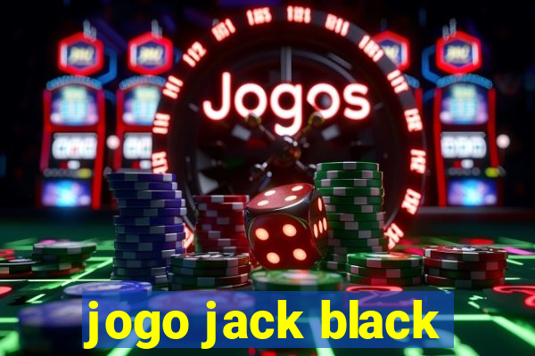 jogo jack black