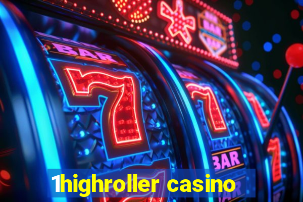 1highroller casino