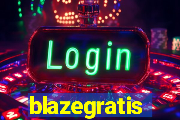 blazegratis