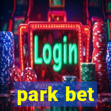 park bet