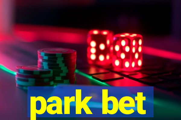 park bet