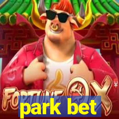 park bet