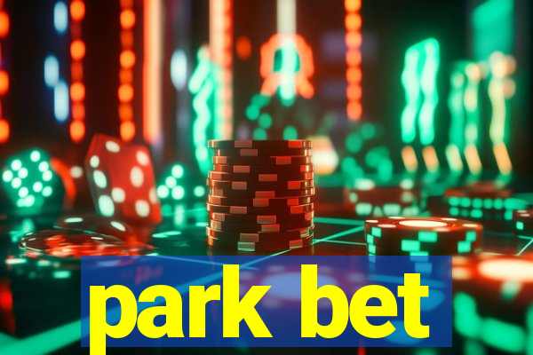 park bet