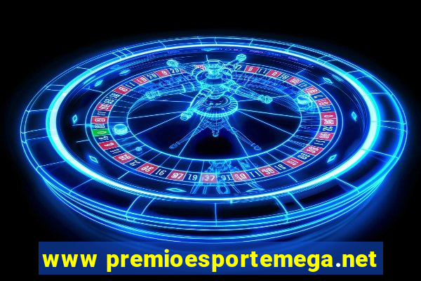 www premioesportemega.net