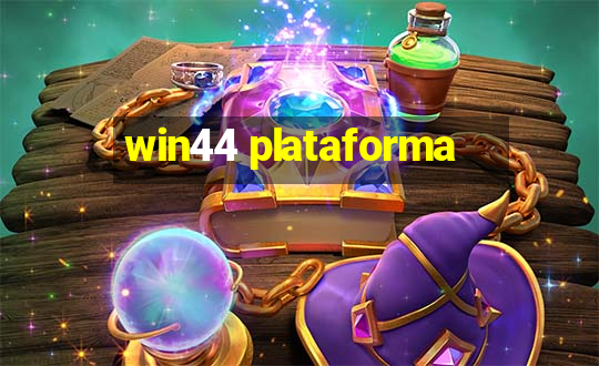 win44 plataforma